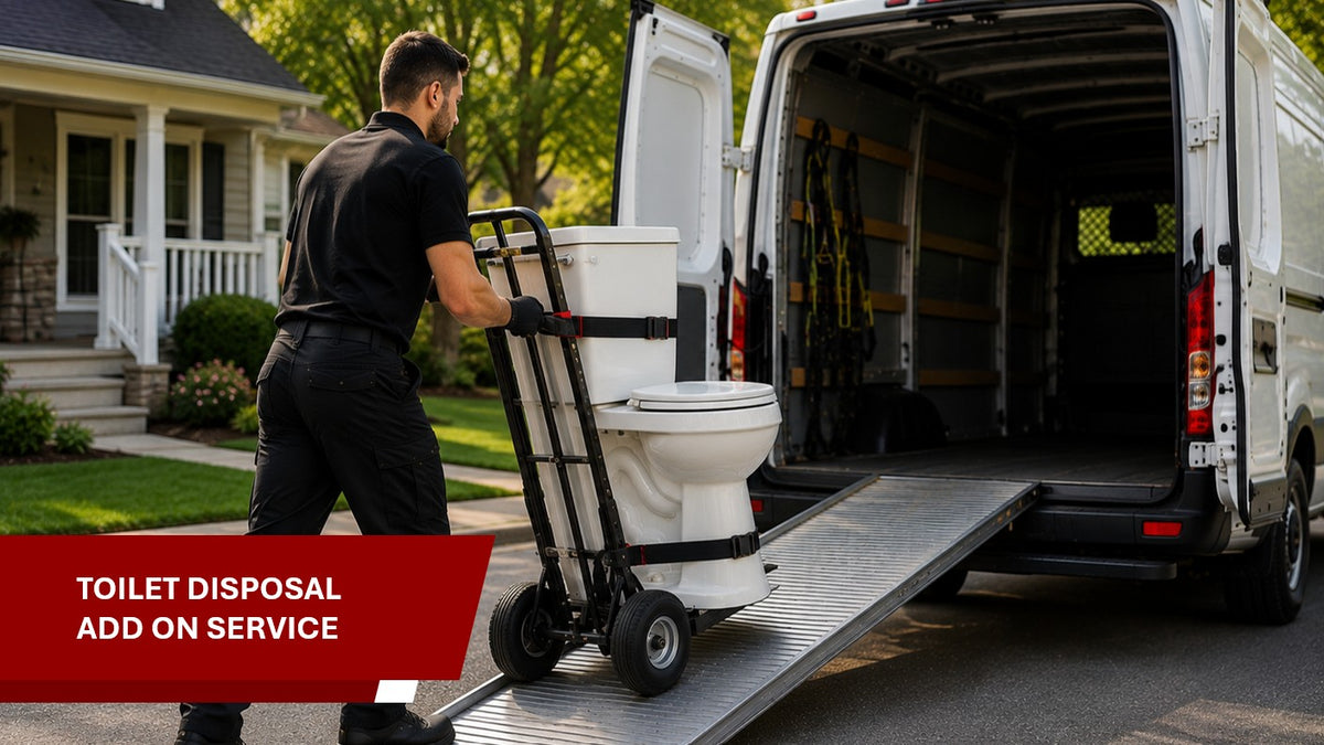 Man pushing a dolly with a toilet towards a moving van, with text 'Toilet Disposal Add On Service' at the bottom.